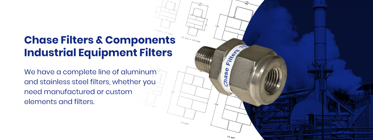 Chase Filters & Components Industrial Equipment Filters