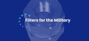 Filters for the Military