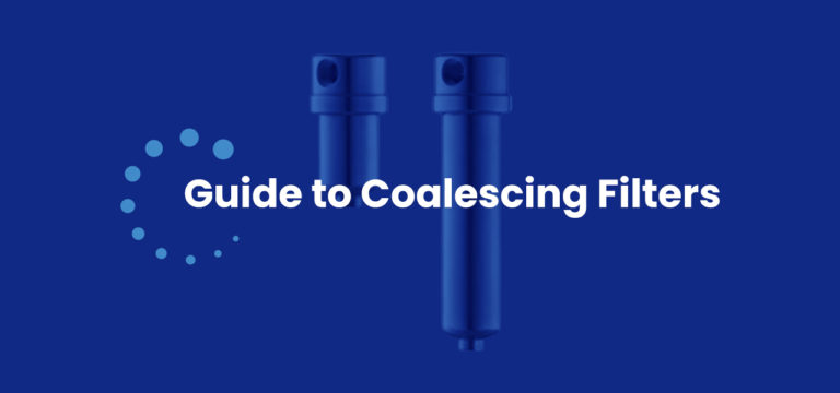 Coalescing Filters Explained: A Comprehensive Guide