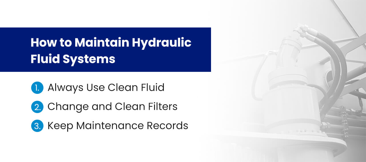 How to Maintain Hydraulic Fluid Systems