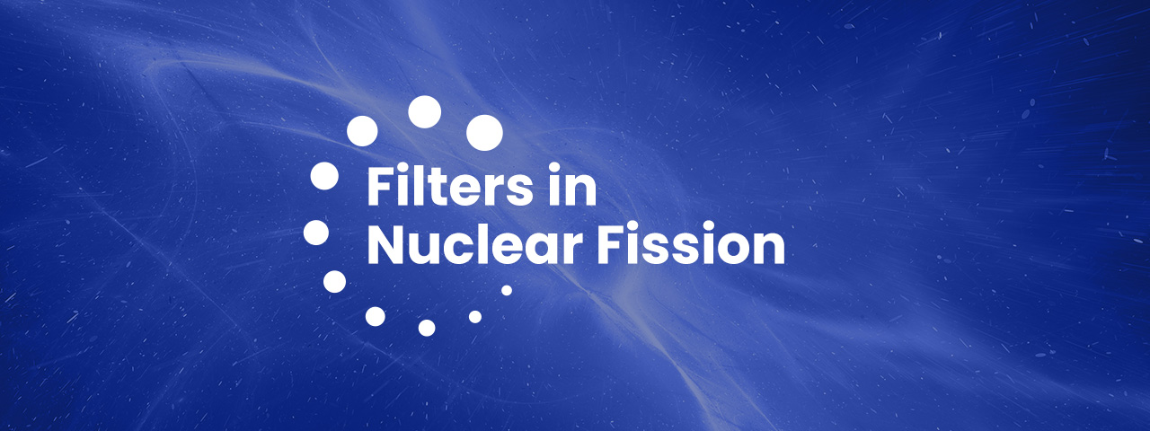 Filters in Nuclear Fission